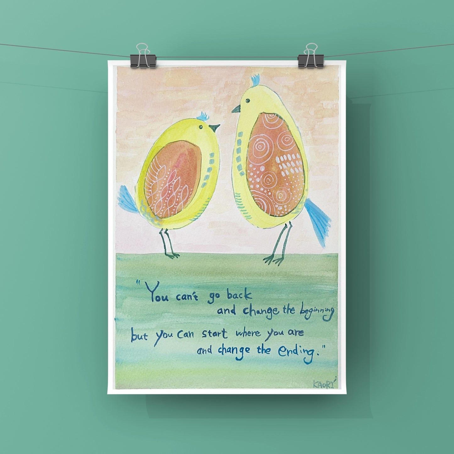 You can't go back and change the beginning but you can start where you are and change the ending.